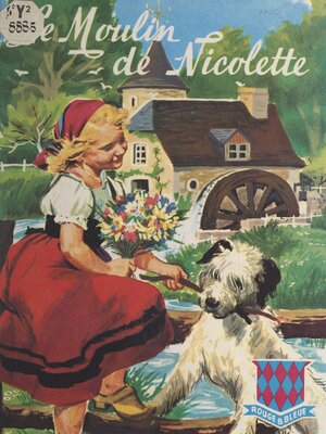 cover image of Le moulin de Nicolette